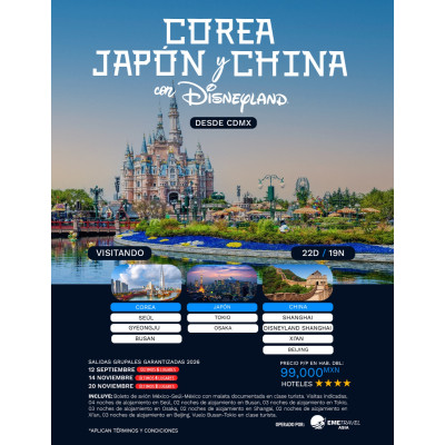 Corea, Japón y China con Disneyland desde CDMX 2026