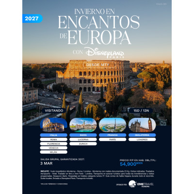 Invierno en Encantos de Europa con Disneyland desde Monterrey 2027